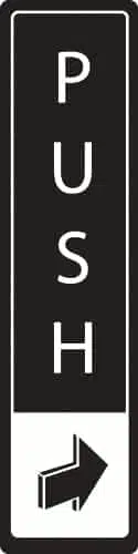 Verticle Push Sign - Metal Door Signs