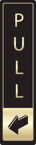 Verticle Pull Sign - Metal Door Signs