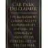 Car Park Disclaimer Bar Sign - Black