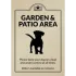 Dog Friendly Garden & Patio Area - Exterior Sign
