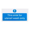 Vogue Utensil Wash Only Sign - Image 1